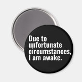 不幸な境遇だから目が覚める文字 マグネット (正面/裏面)