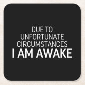 不幸な境遇で目が覚めた スクエアペーパーコースター (正面)