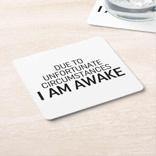 不幸な境遇で目が覚めた スクエアペーパーコースター (アングル)