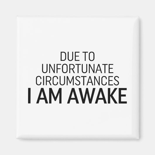 不幸な境遇で目が覚めた マグネット (正面)