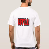 不必要なUFF DA'S Tシャツ (裏面)
