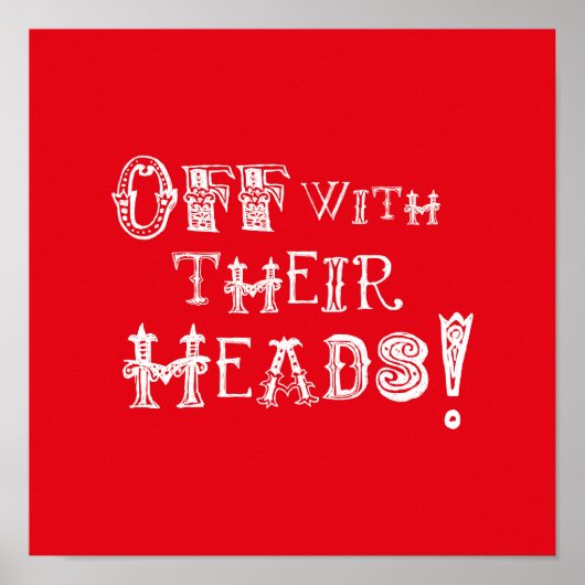 不思議の国のプリントのアリス – 頭をオフ! ポスター (正面)