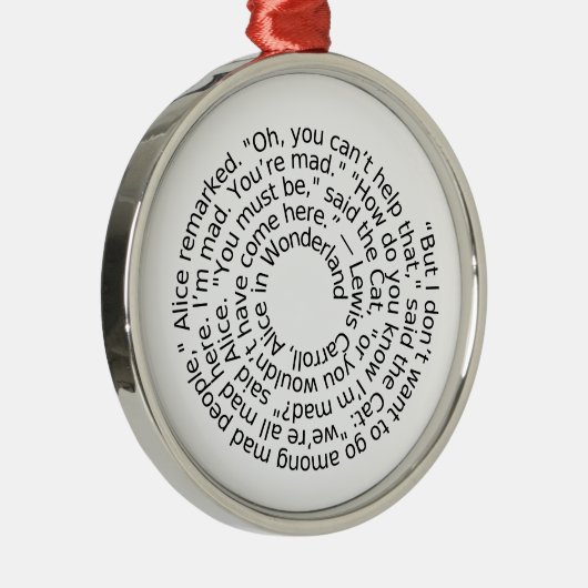 不思議の国の気違いの引用文のオーナメントのアリス メタルオーナメント (右)