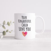 不恩おもしろいの子があなたを愛する コーヒーマグカップ