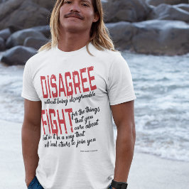 不愉快な戦いを続けずに反対す気にる Tシャツ