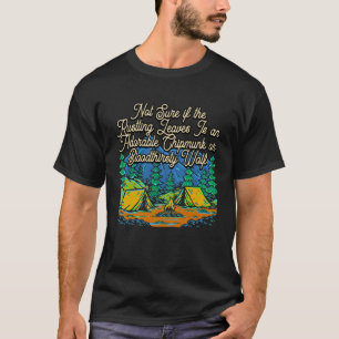 不明なもしRustlingの葉Campingハイキングカム Tシャツ