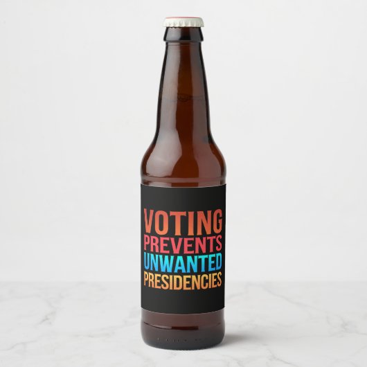 不本意な大統領職を防ぐ選挙 ビールラベル (正面)