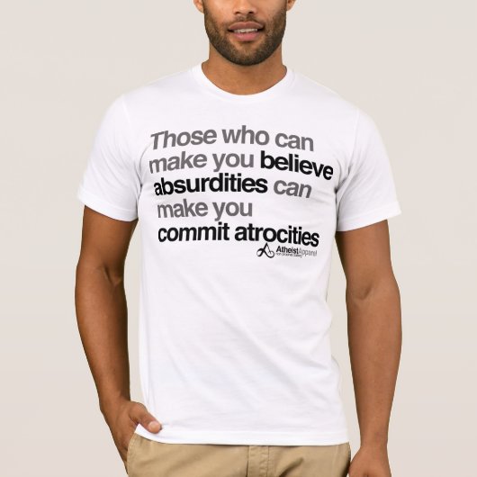 不条理を信じさせることができる人はmakを缶詰にします tシャツ (正面)