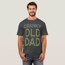 不機嫌で古いパパ Tシャツ