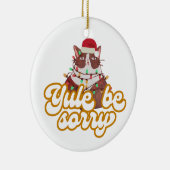 不機嫌な猫セラミックオーナメント セラミックオーナメント (右)