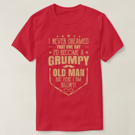 不機嫌な老人の父の日ギフトパパ男性へー妻 Tシャツ (デザイン正面)