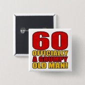不機嫌な60番目の誕生日ユーモア 缶バッジ (正面&裏面)