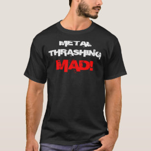 不機嫌を打つ金属! Tシャツ