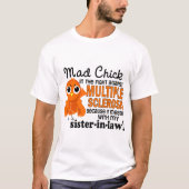 不機嫌シック2義理の姉妹多発性硬化症MS Tシャツ (正面)