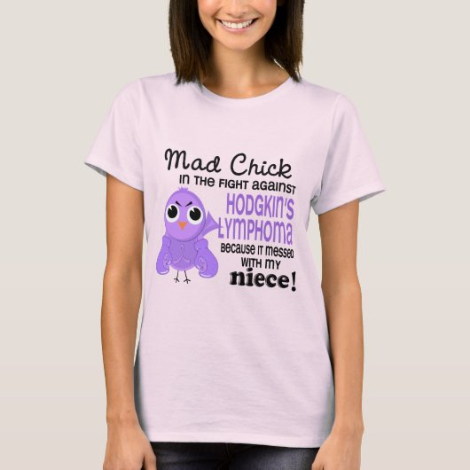 不機嫌チック2姪・ホジキンリンパ腫/疾患 Tシャツ (正面)