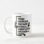 不正が正常になると抵抗が加わる コーヒーマグカップ (左)