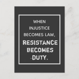 不正が法律となれば抵抗は義務なり ポストカード