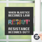 不正が法律になると抵抗が加わる ウィンドウサイン (ホーム)