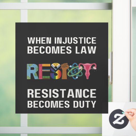 不正が法律になると抵抗が加わる ウィンドウサイン (ホーム)