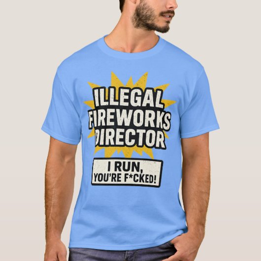 不正な花火大会ディレクター Tシャツ (正面)
