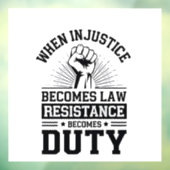 不正義が法律に違反して義務を負う ウィンドウサイン (シート3)