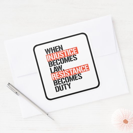 不正義が法律に違反して義務を負う スクエアシール (封筒)