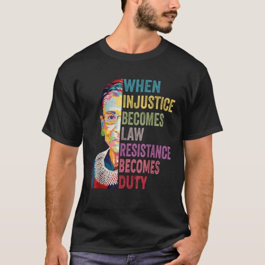 不正義が法律に違反して義務を負う Tシャツ (正面)