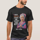 不正義が法律に違反して義務を負う Tシャツ (正面)