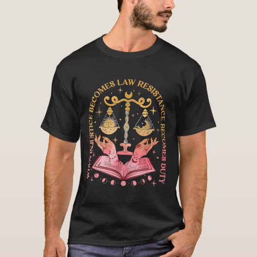 不正義が法律に違反して義務を負う Tシャツ (正面)