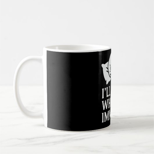 不死の時は寝る コーヒーマグカップ (左)