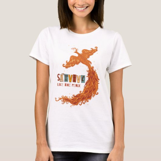 不死鳥のように生き残れ Tシャツ (正面)