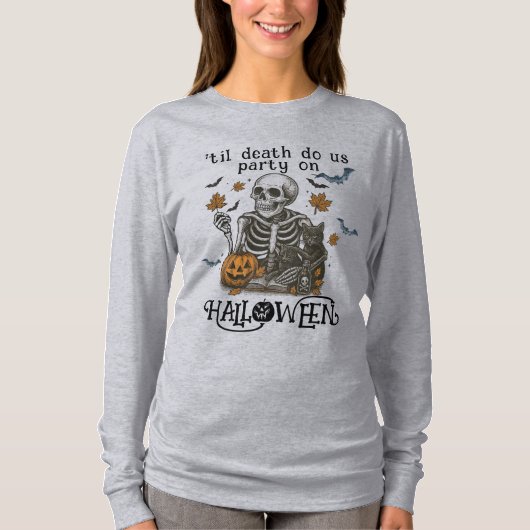 不気味な骸骨 - 死ぬまでパーティをしよう Tシャツ (正面)