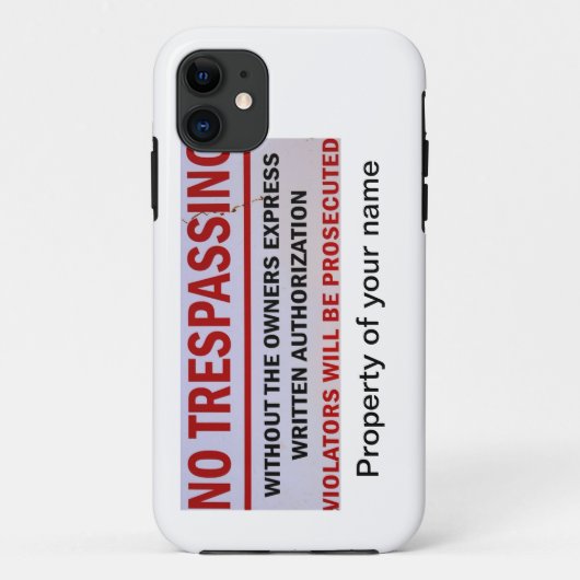 不法侵入のパーソナライズされた禁止 Case-Mate iPhoneケース (裏面)