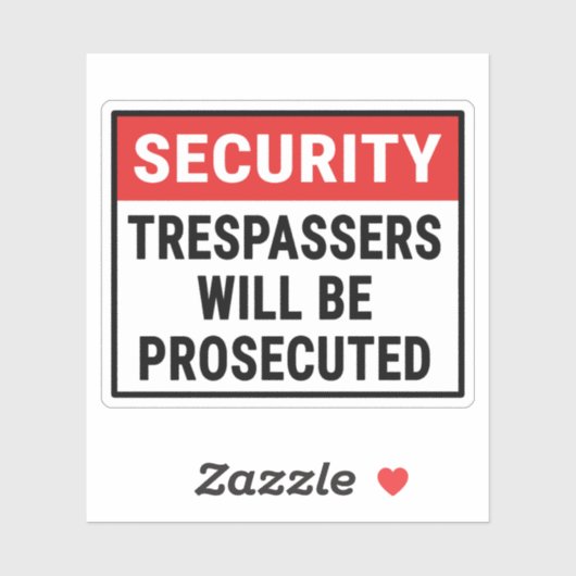 不法侵入者は告訴する シール (シート)