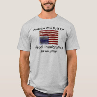 不法移民のTシャツ Tシャツ