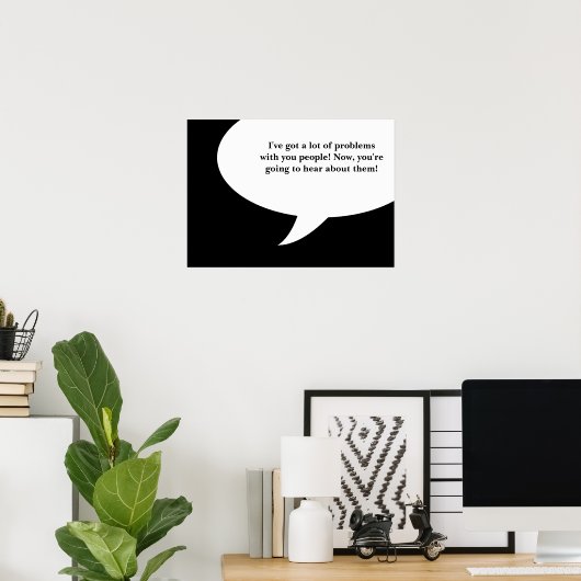 不満の放送お祭り引用文 ポスター (ホームオフィス)