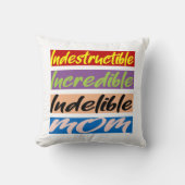 不滅で信じられないほどの母親 クッション (正面)