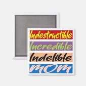 不滅で信じられないほどの母親 マグネット (正面/裏面)