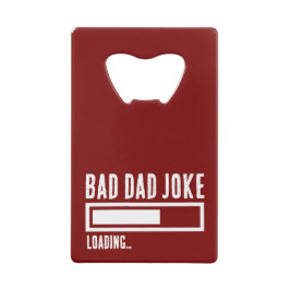 不良おもしろいパパジョークの読み込み クレジットカード栓抜き
