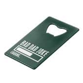 不良おもしろいパパジョークの読み込み クレジットカード栓抜き (正面アングル)