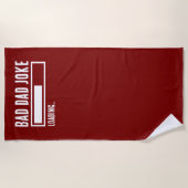 不良おもしろいパパジョークの読み込み ビーチタオル (正面)