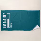 不良おもしろいパパジョークの読み込み ビーチタオル (正面)