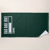 不良おもしろいパパジョークの読み込み ビーチタオル (正面)