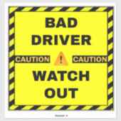 不良ドライバーの安全サイン – 黄色の警戒 シール (シート)