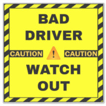 不良ドライバーの安全サイン – 黄色の警戒