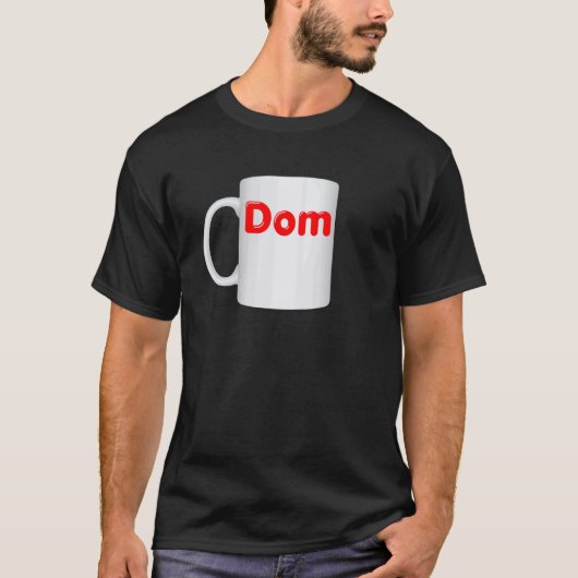 不適切なドムマグデザイン - コーヒーカップの服 Tシャツ (正面)