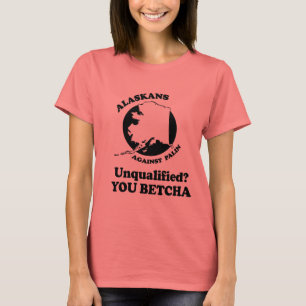 不適当。 Betcha. Tシャツ
