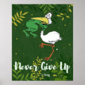 与えおもしろいNever Up #Frog Choking Bird Poster ポスター (正面)