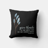 与え感謝していバイブル聖句ブルーブラックウォーター色 クッション (正面)