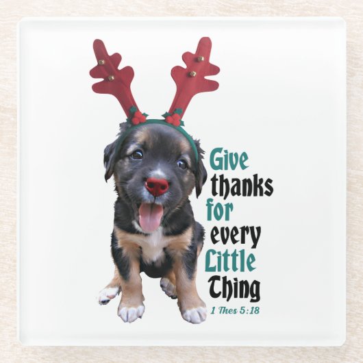 与え感謝してい小さなものすべて ガラスコースター (正面)